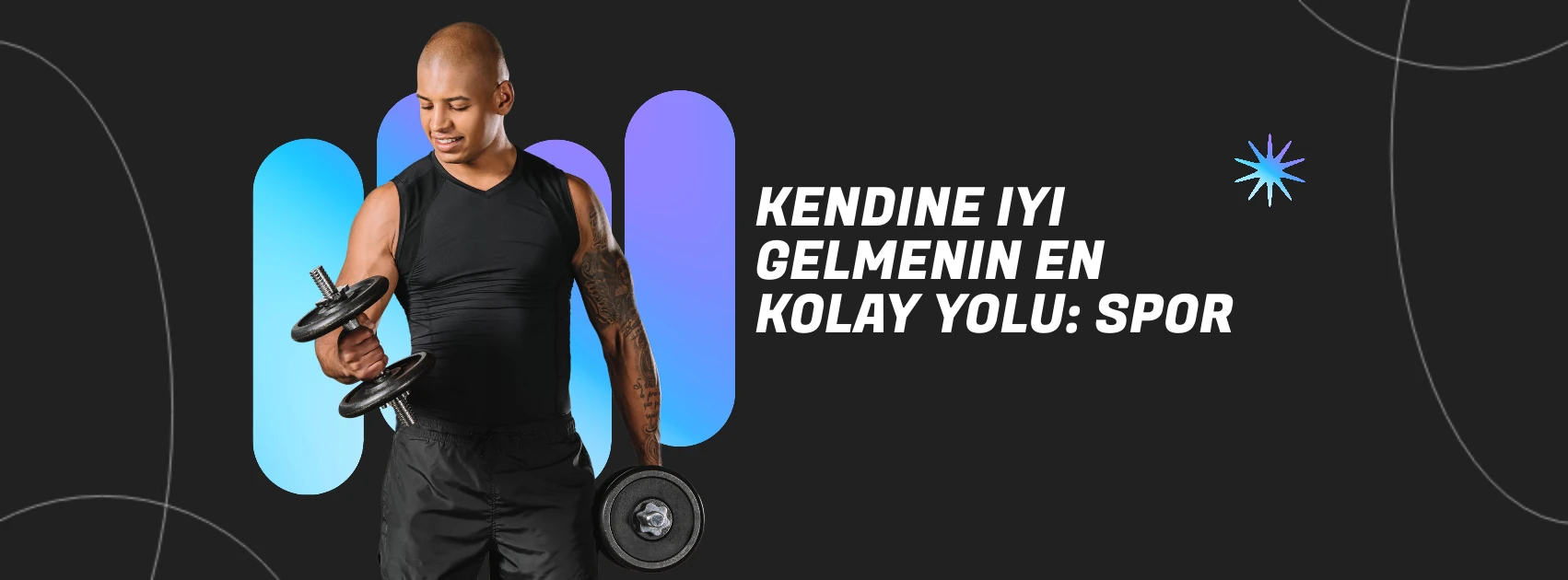 Kendine İyi Gelmenin En Kolay Yolu: Spor